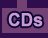 CDs